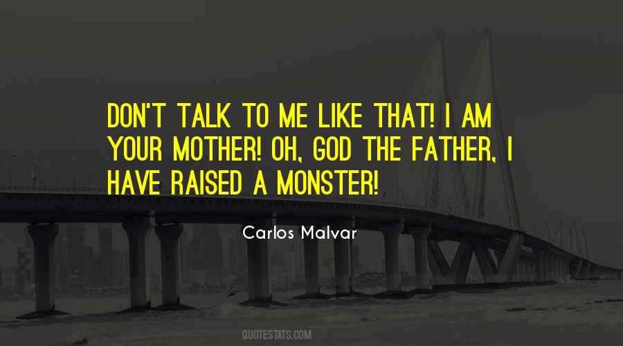 Carlos Malvar Quotes #1299565