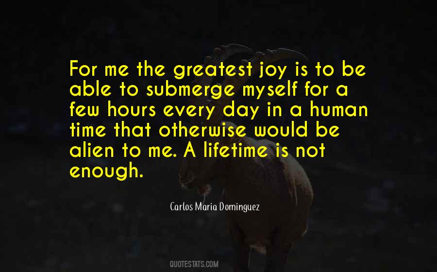 Carlos Maria Dominguez Quotes #1489106