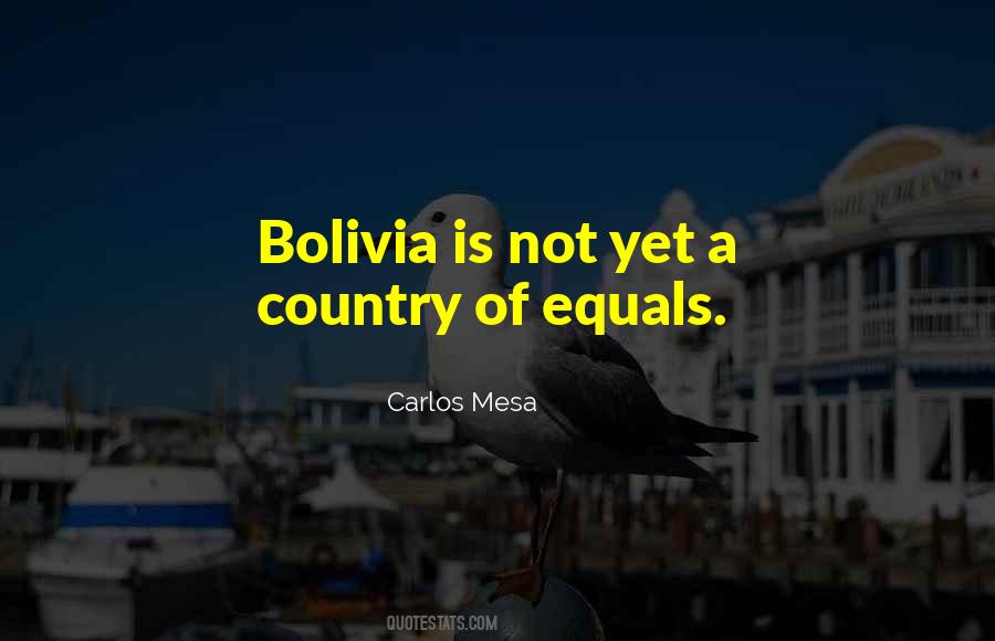 Carlos Mesa Quotes #1403218