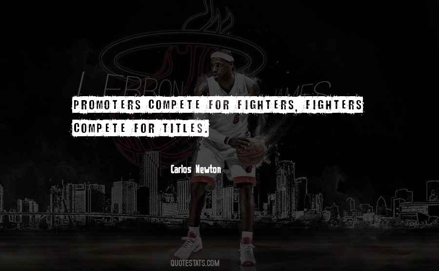 Carlos Newton Quotes #1220899 Carlos Newton Quotes #1220899
