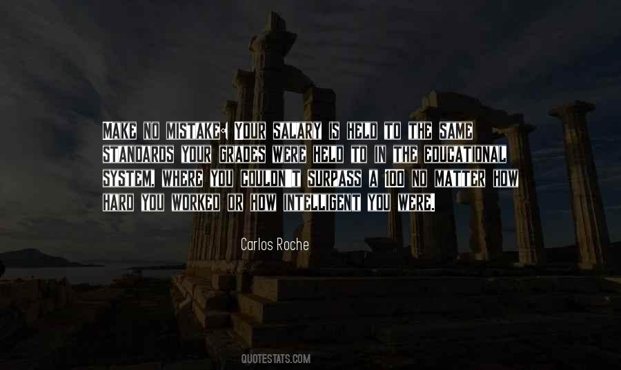 Carlos Roche Quotes #623315