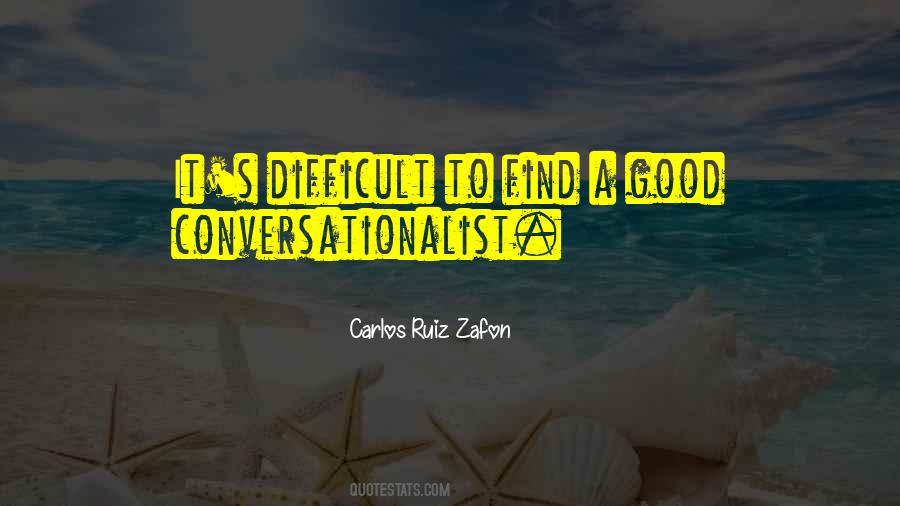 Carlos Ruiz Zafon Quotes #377609