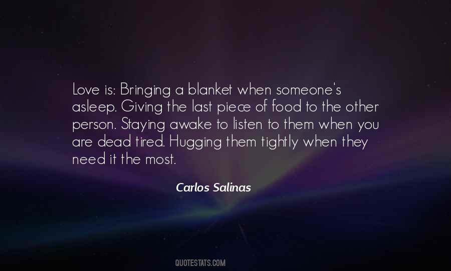 Carlos Salinas Quotes #1159117