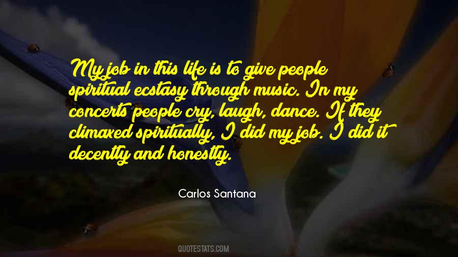 Carlos Santana Quotes #1523258