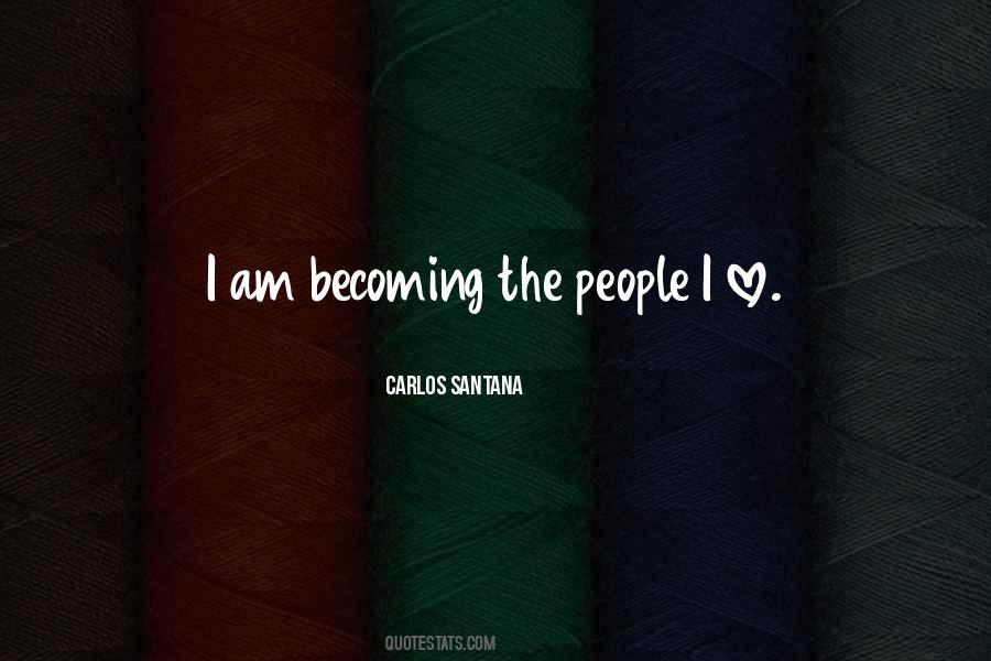 Carlos Santana Quotes #167915