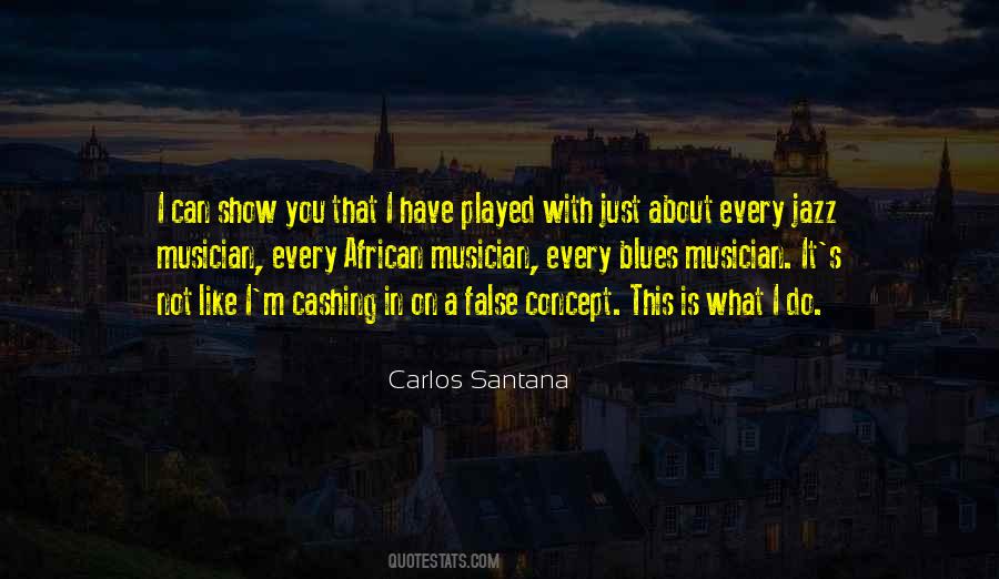 Carlos Santana Quotes #233434