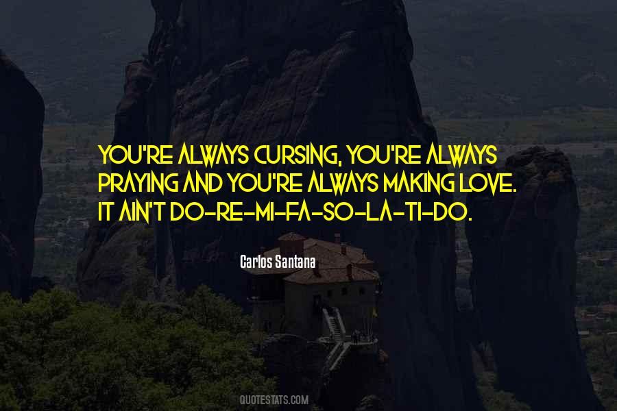 Carlos Santana Quotes #261722