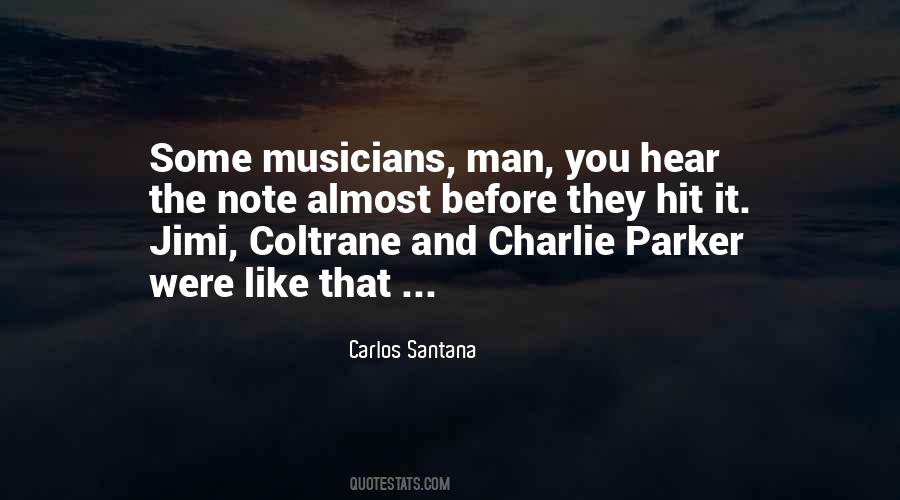 Carlos Santana Quotes #348317