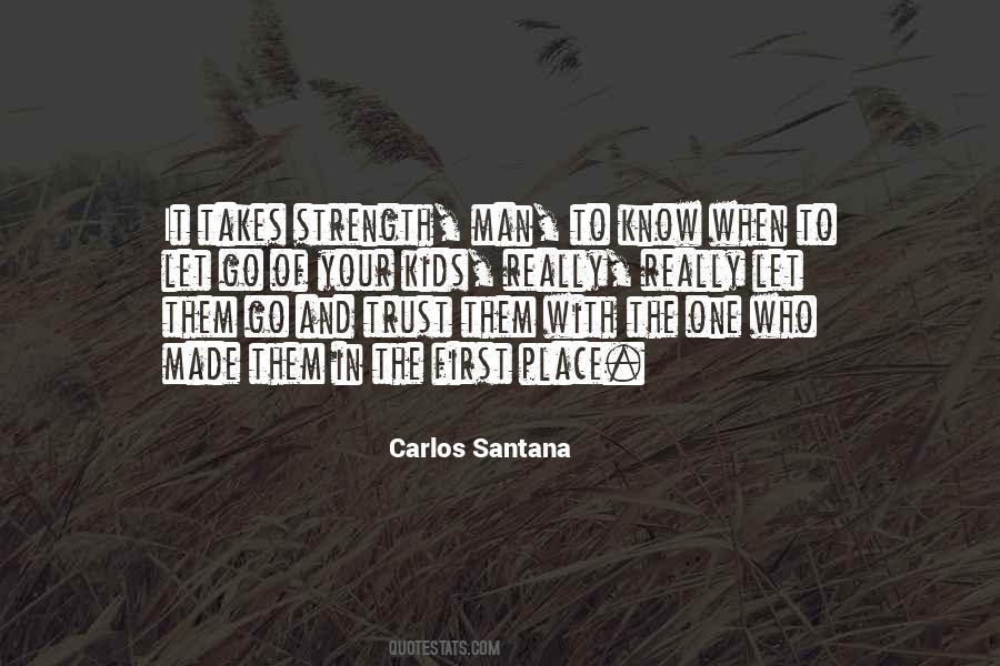 Carlos Santana Quotes #400679
