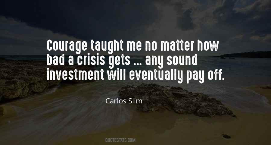 Carlos Slim Quotes #1081663