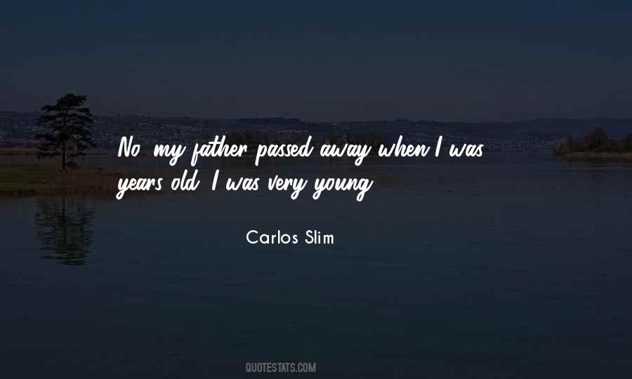 Carlos Slim Quotes #1437635