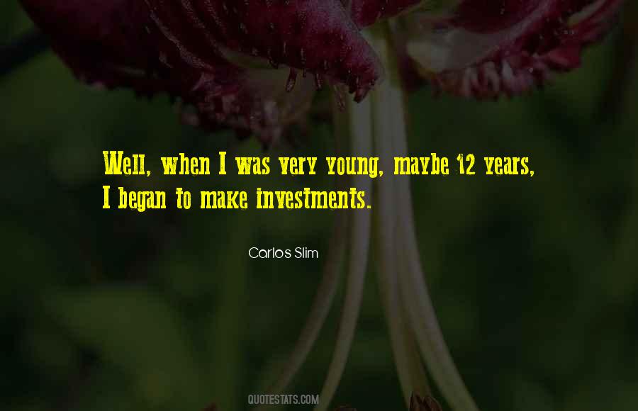 Carlos Slim Quotes #1604354