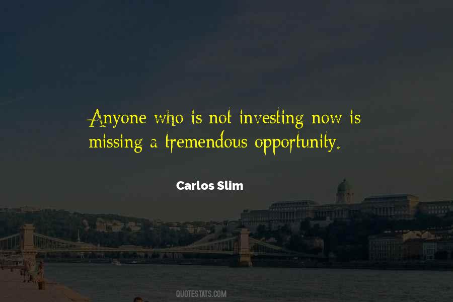 Carlos Slim Quotes #1685950