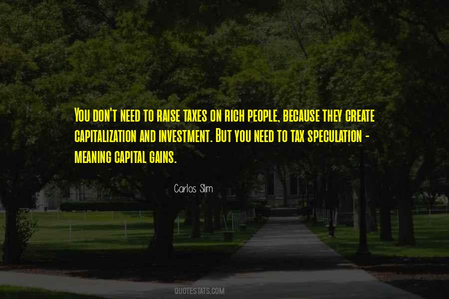 Carlos Slim Quotes #1834744