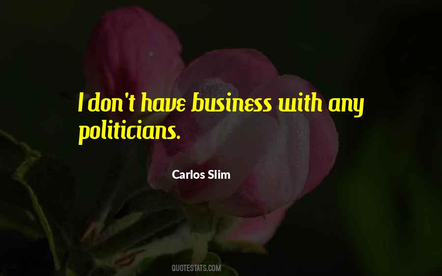 Carlos Slim Quotes #397348