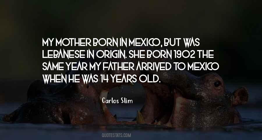 Carlos Slim Quotes #944903