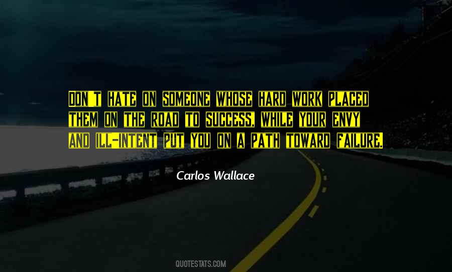 Carlos Wallace Quotes #1639783