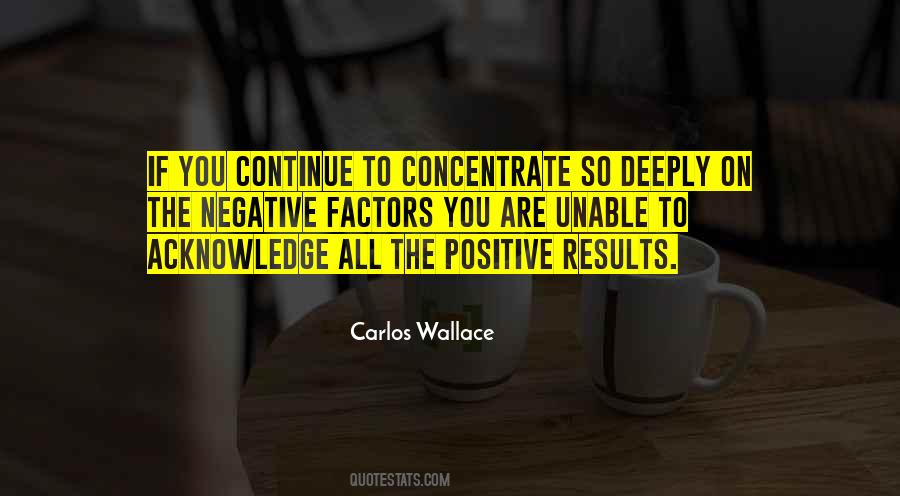 Carlos Wallace Quotes #1878085