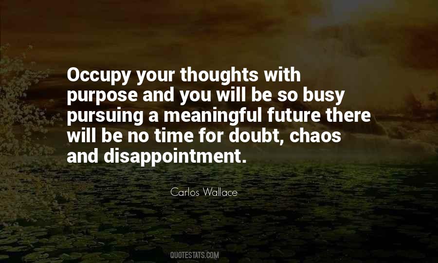 Carlos Wallace Quotes #447328