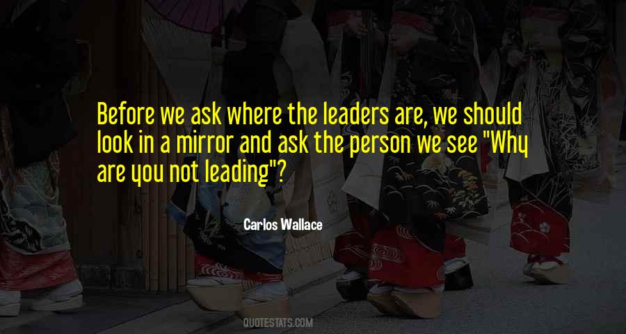 Carlos Wallace Quotes #66779