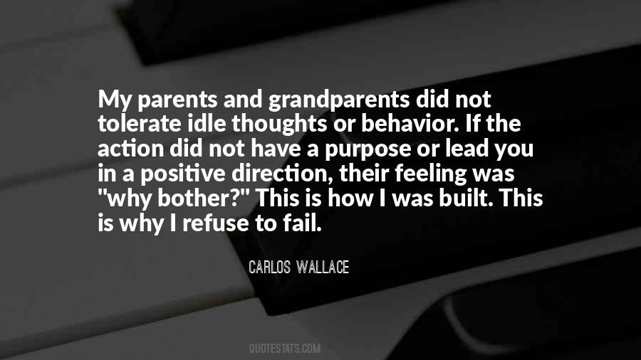 Carlos Wallace Quotes #888472