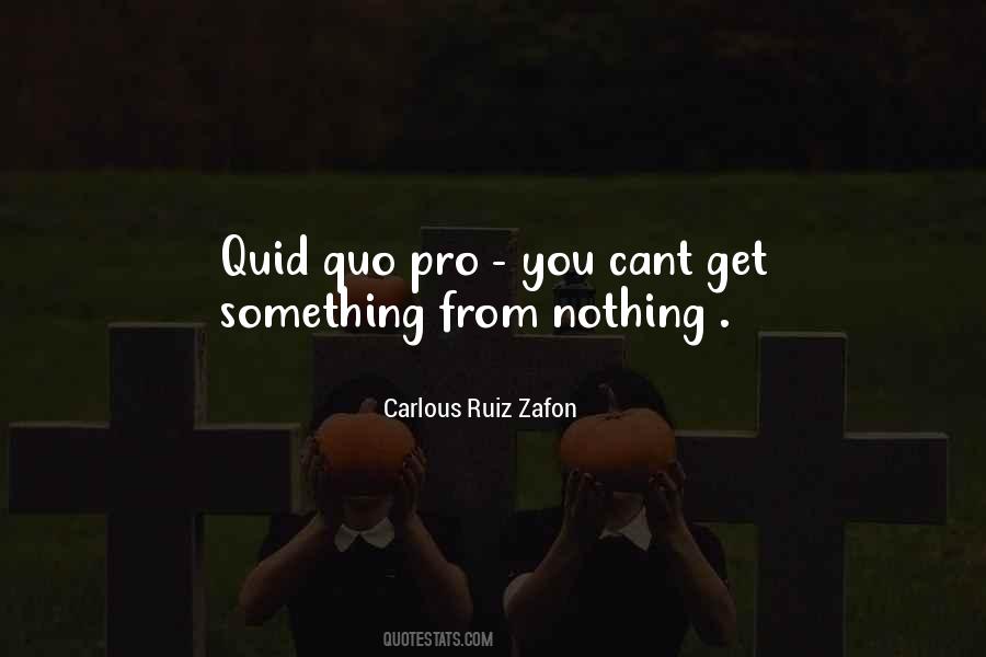 Carlous Ruiz Zafon Quotes #1045415