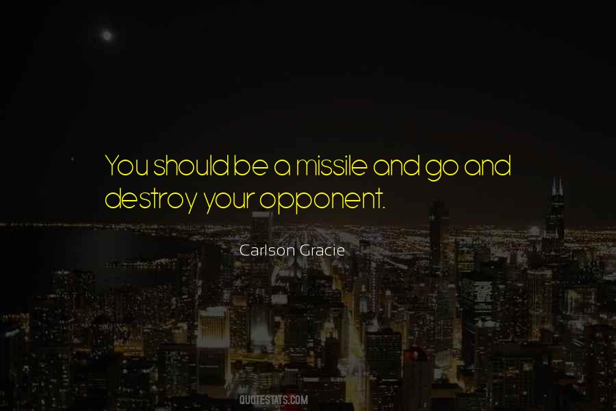 Carlson Gracie Quotes #1272919