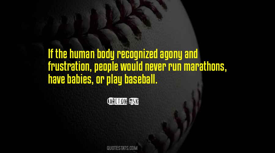 Carlton Fisk Quotes #314396 Carlton Fisk Quotes #314396