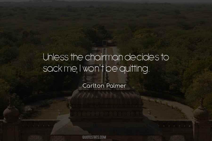 Carlton Palmer Quotes #670054