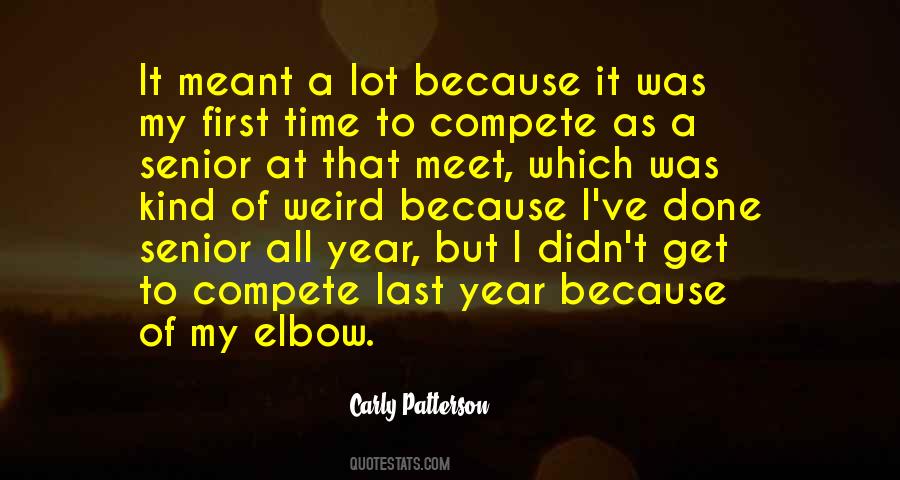 Carly Patterson Quotes #1203250