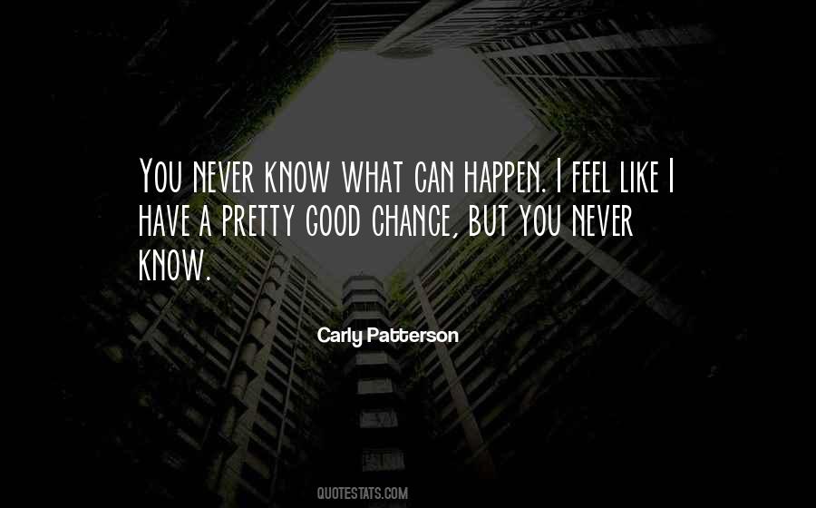 Carly Patterson Quotes #1532151