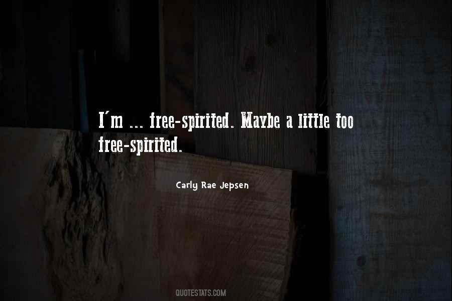 Carly Rae Jepsen Quotes #1286539