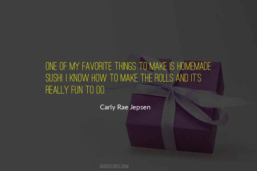 Carly Rae Jepsen Quotes #15464