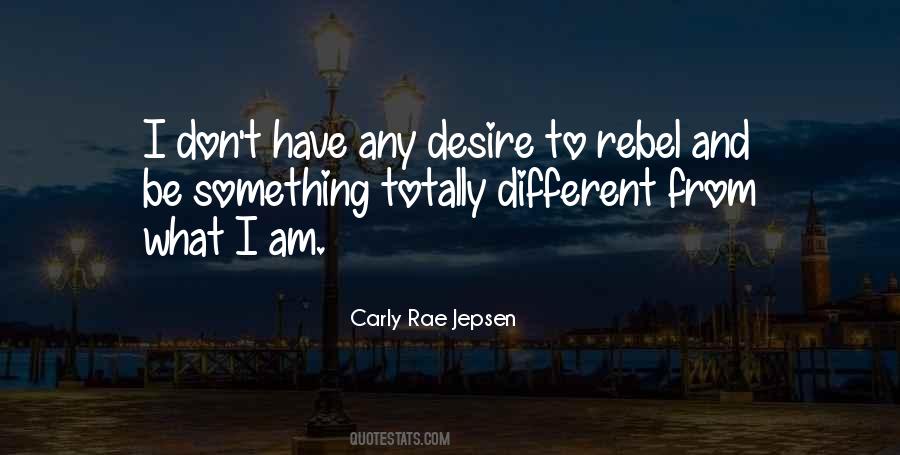 Carly Rae Jepsen Quotes #667485