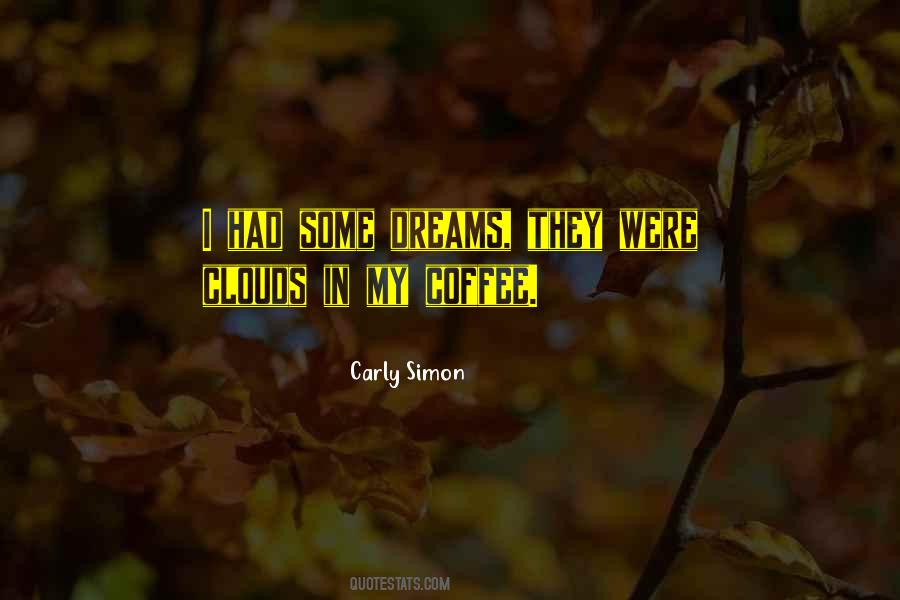 Carly Simon Quotes #1357812