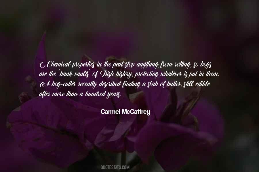 Carmel McCaffrey Quotes #173322