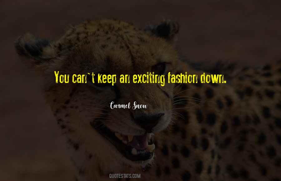 Carmel Snow Quotes #1140259