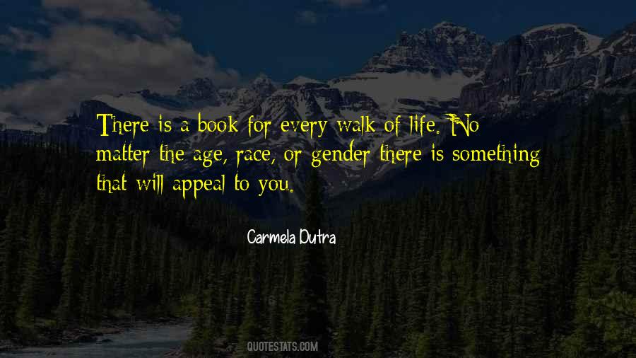 Carmela Dutra Quotes #78796