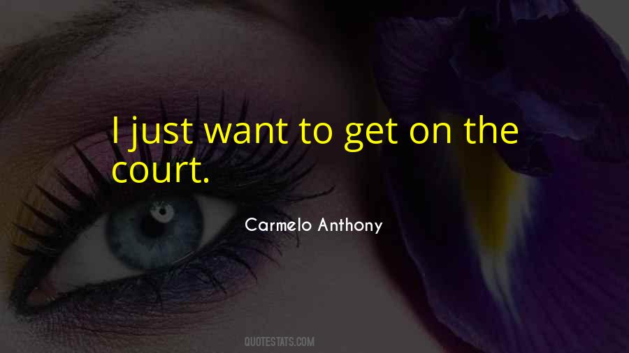 Carmelo Anthony Quotes #1108536