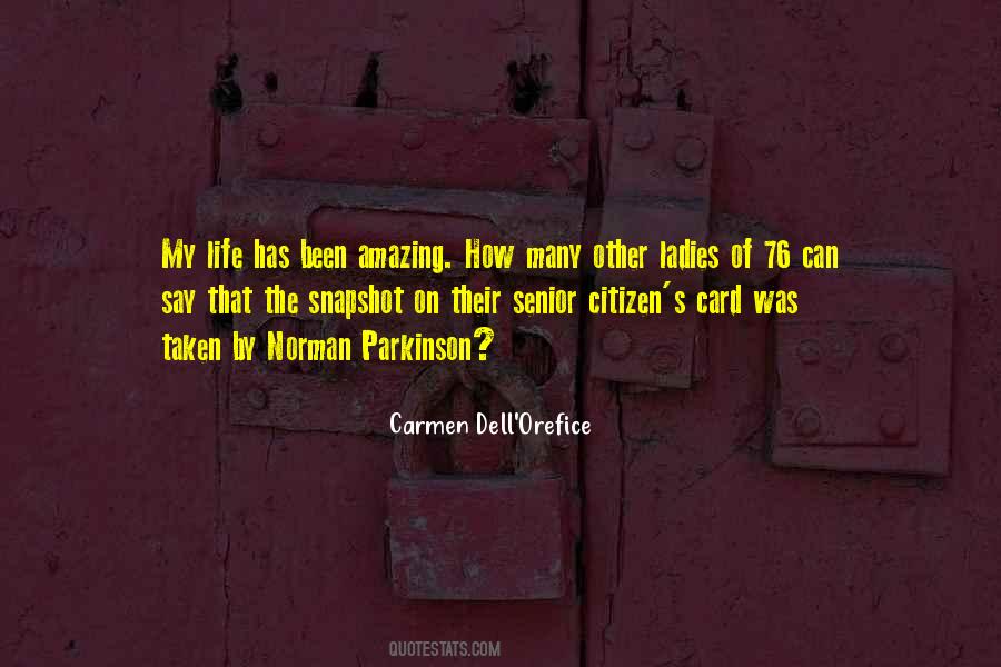 Carmen Dell'Orefice Quotes #1493615