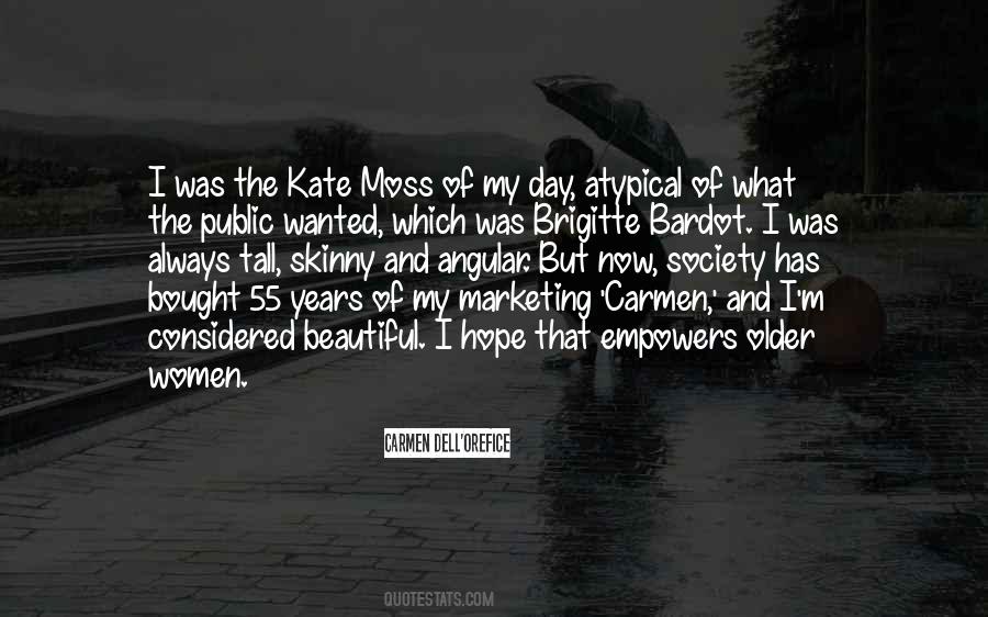 Carmen Dell'Orefice Quotes #1852728