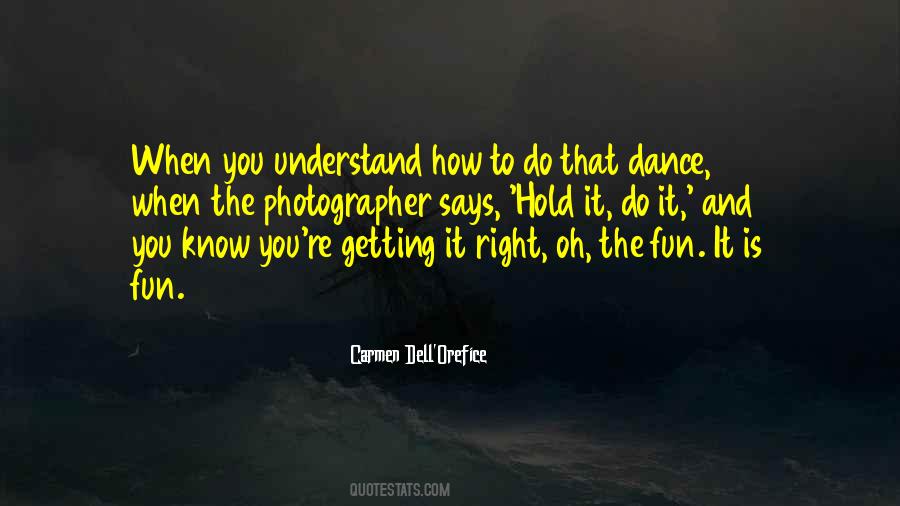 Carmen Dell'Orefice Quotes #68323