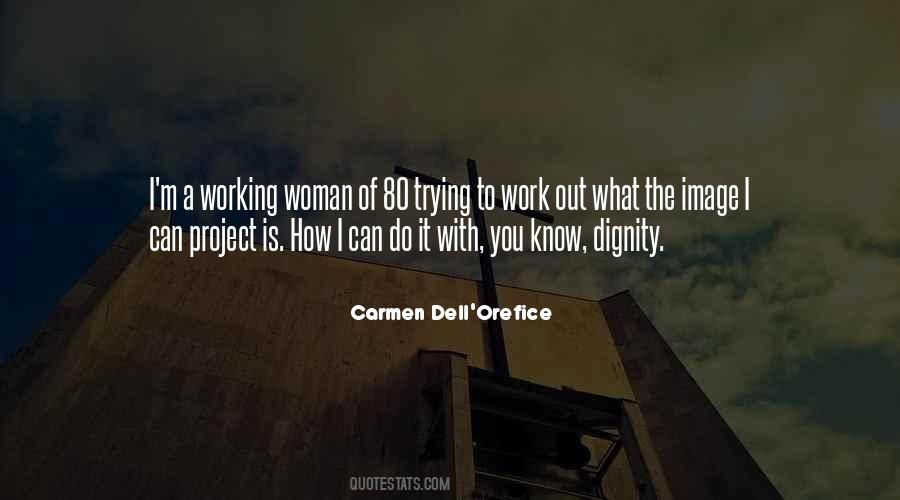 Carmen Dell'Orefice Quotes #86116