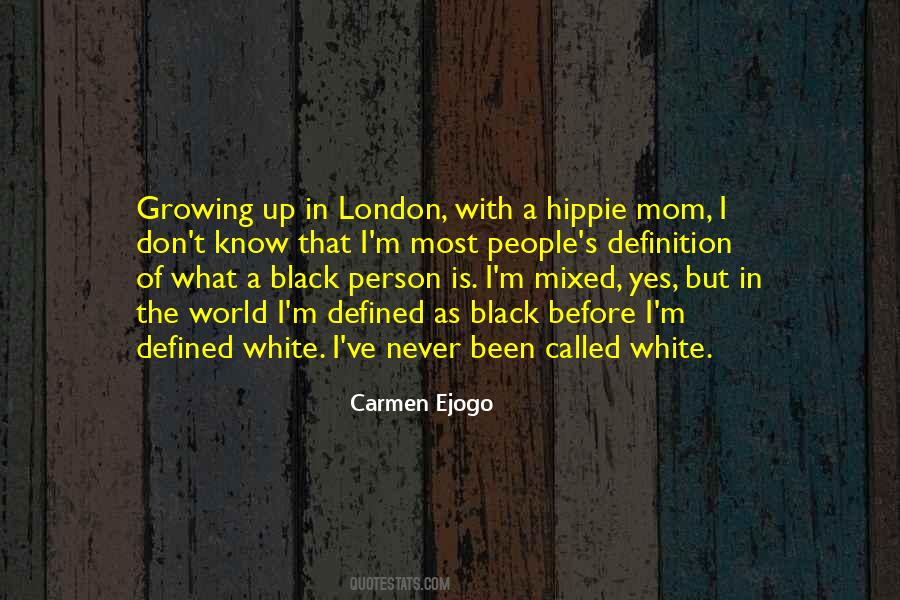 Carmen Ejogo Quotes #1507936