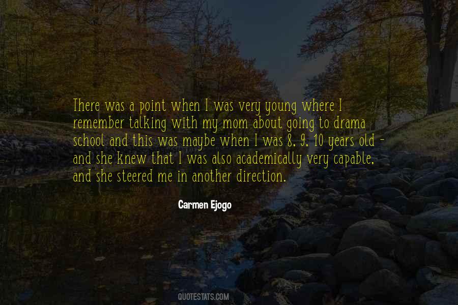 Carmen Ejogo Quotes #353076