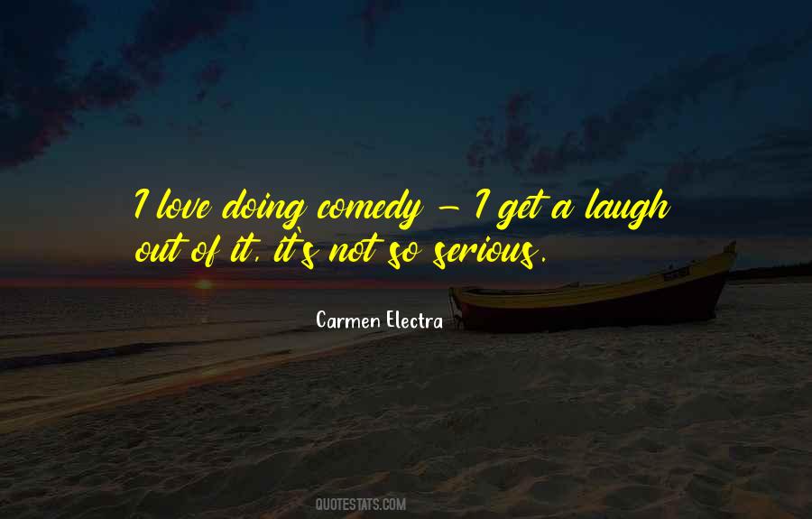 Carmen Electra Quotes #182971