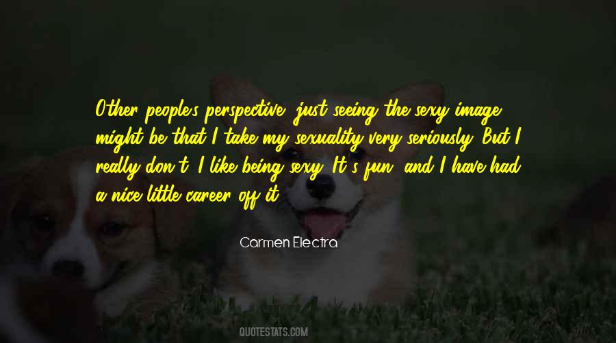 Carmen Electra Quotes #254769