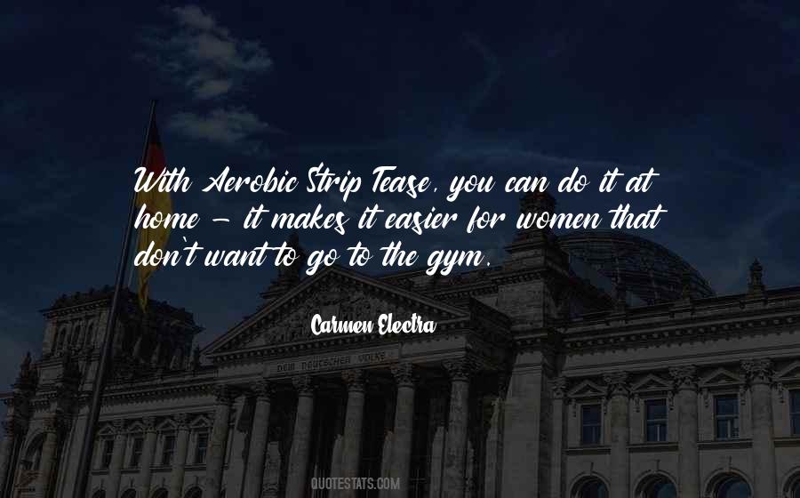 Carmen Electra Quotes #51436