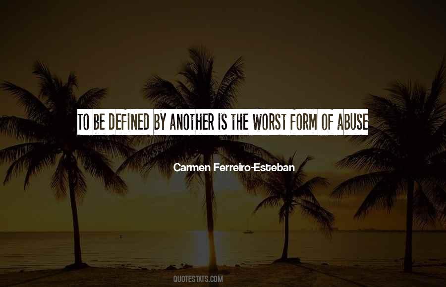 Carmen Ferreiro-Esteban Quotes #340965