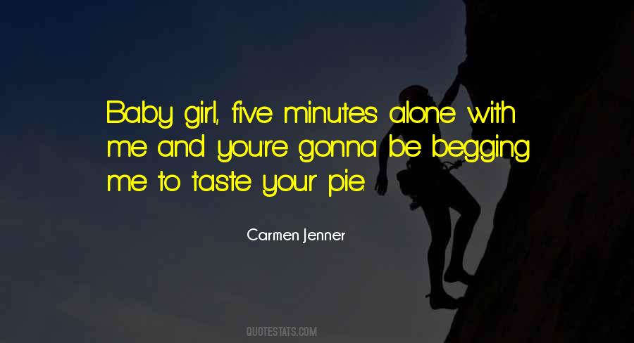 Carmen Jenner Quotes #1597091